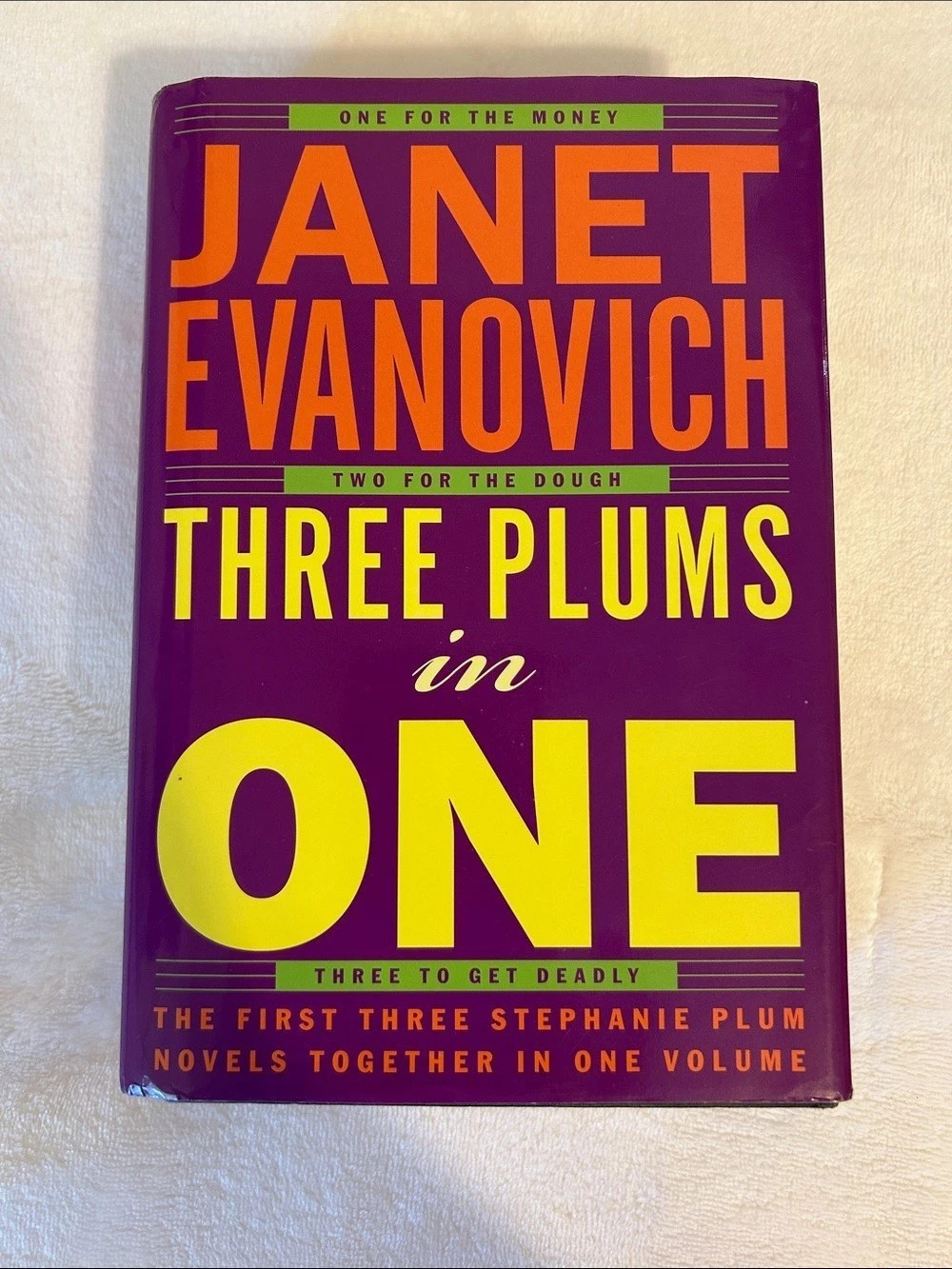 Janet Evanovich Three Plums in One: One for the Money, Two for the Dough, Three